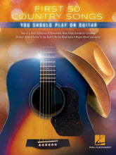 Load image into Gallery viewer, First 50 Country Songs You Should Play On Guitar