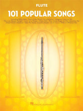 Load image into Gallery viewer, 101 Popular Songs for Flute