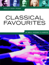 Load image into Gallery viewer, Really Easy Piano Classical Favourites
