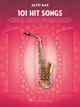 Load image into Gallery viewer, 101 Hit Songs for Alto Saxophone