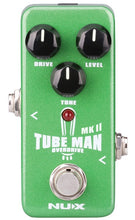Load image into Gallery viewer, NUX Tube Man MKII Overdrive Guitar Effects Pedal - NOD-2