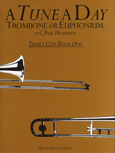 Load image into Gallery viewer, A Tune A Day for Trombone or Euphonium 1 (Treble Clef)
