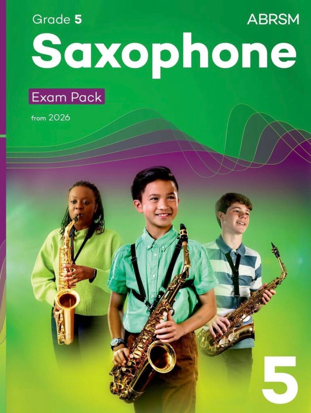 ABRSM Saxophone Exam Pack from 2026 - Grade 5