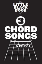 Load image into Gallery viewer, The Little Black Songbook: 3 Chord Songs
