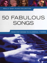 Load image into Gallery viewer, Really Easy Piano 50 Fabulous Songs
