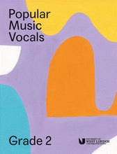 Load image into Gallery viewer, LCM Popular Music Vocals Grade 2
