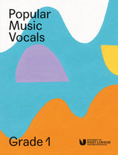 Load image into Gallery viewer, LCM Popular Music Vocals Grade 1
