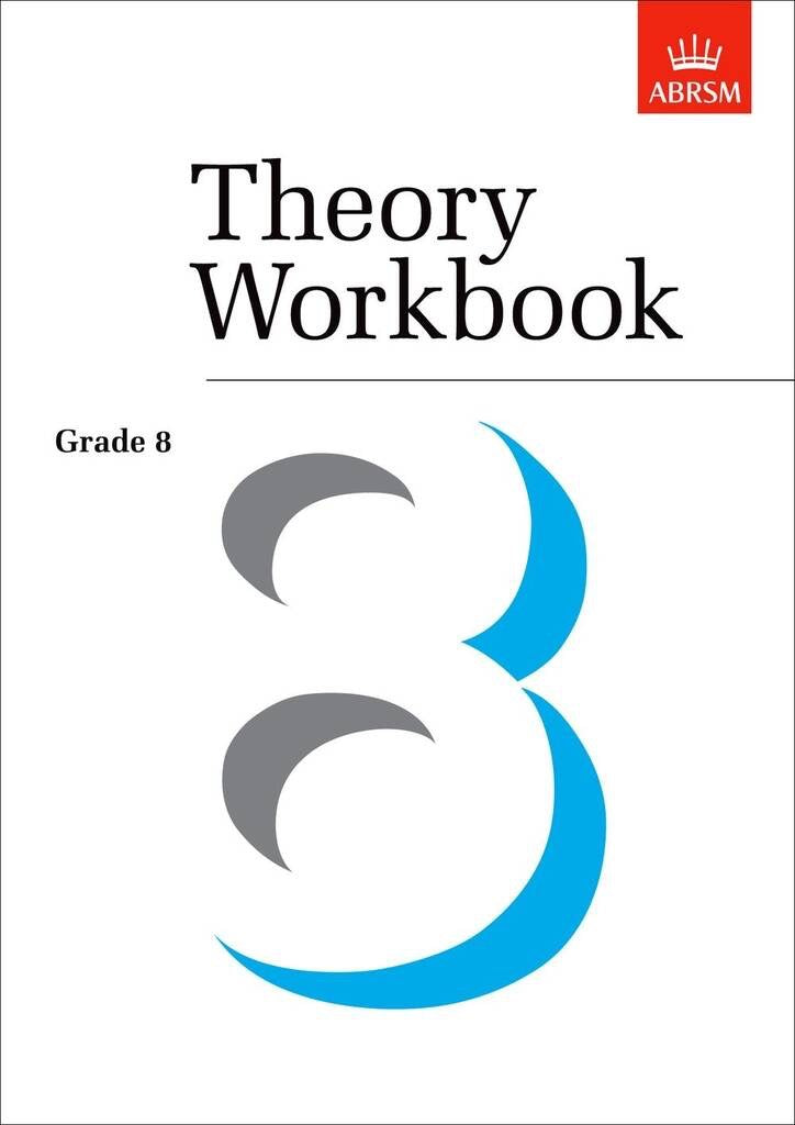 ABRSM Theory Workbook Grade 8